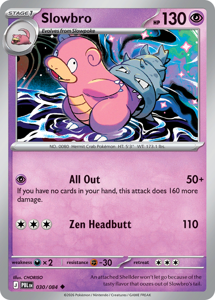 Slowbro (PBL 030) – Pitch Black – Normal